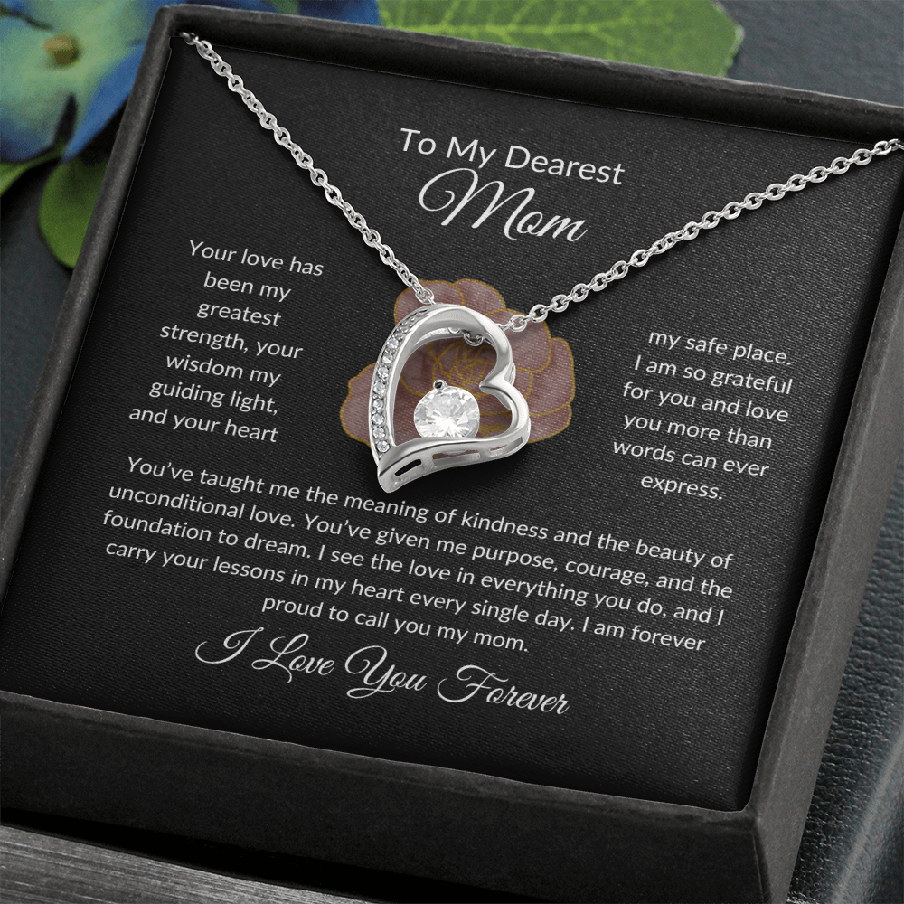 Forever Love Heart Necklace - To My Dearest Mom