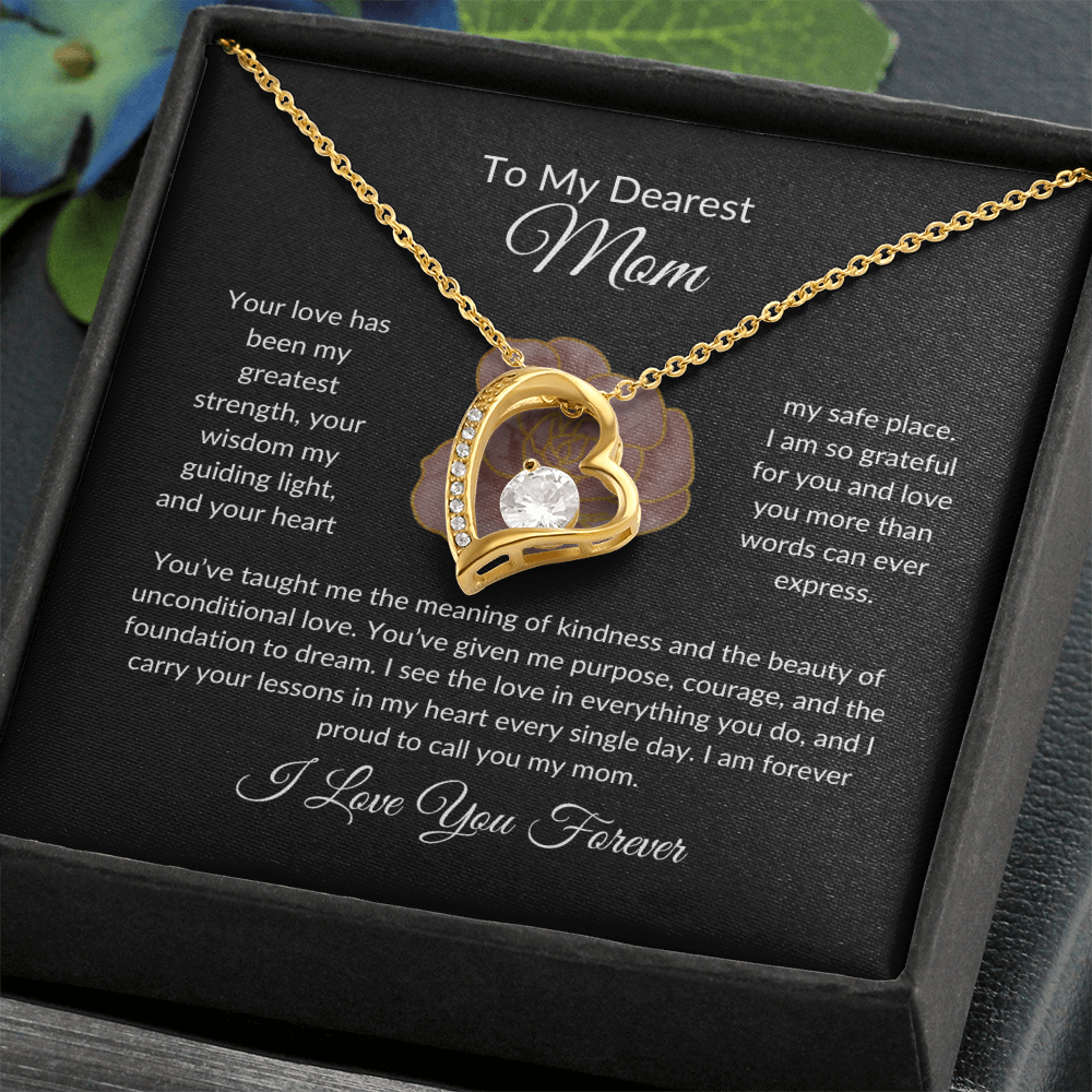 Forever Love Heart Necklace - To My Dearest Mom